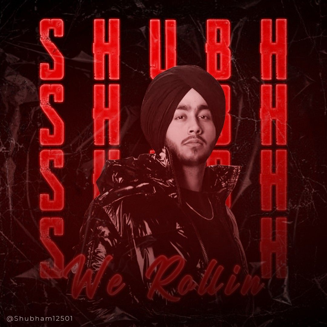Shubh Punjabi Singer, Rapper Biography, Age, Career, Family, Height ...