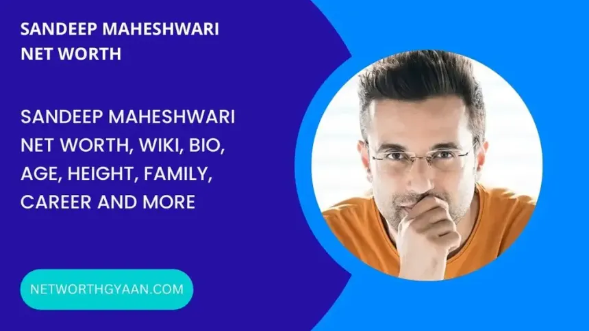 SANDEEP-MAHESHWAR-NET-WORTH